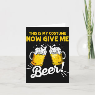 This Is Costume Give Beer Funny Halloween Gift Card
