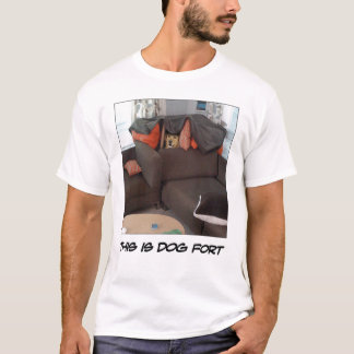 This is Dog fort T-Shirt