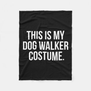 This is Dog Walker Costume funny Halloween shirt Fleece Blanket