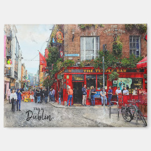 This is Dublin-Ireland Magnet