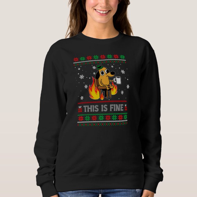 This Is Fine Dog Meme Funny Ugly Christmas Sweater (Front)