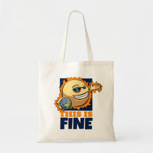 This Is Fine Global Warming Climate Change Cartoon Tote Bag