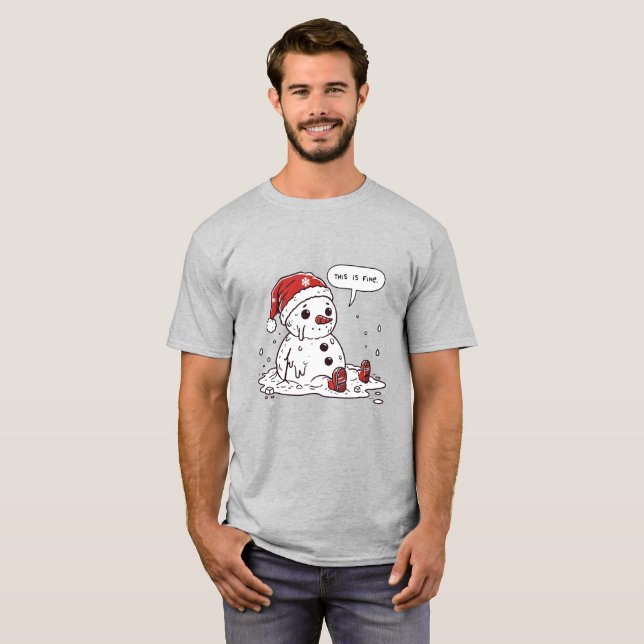 This is Fine Melting Snowman  T-Shirt (Front Full)