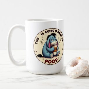"This Is Going to Make Me Poop" Funny Coffee Mug