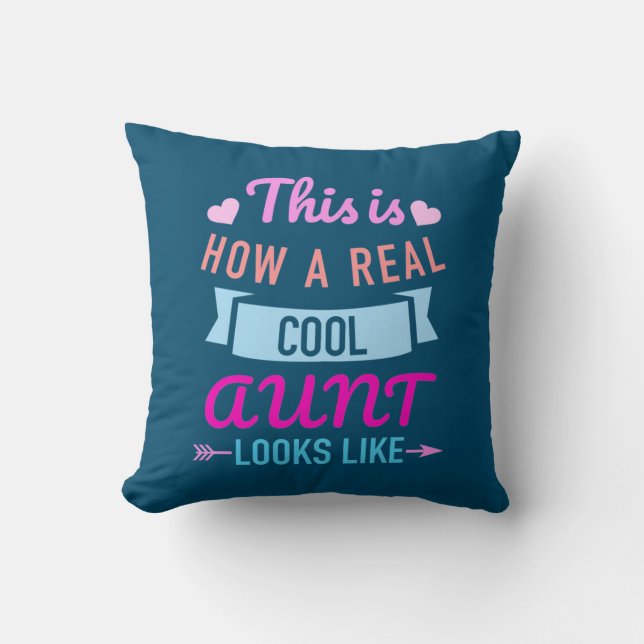This Is How A Real Cool Aunt Looks Like Cushion (Front)