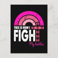 This Is How I Fight My Battles Breast Cancer Gift 