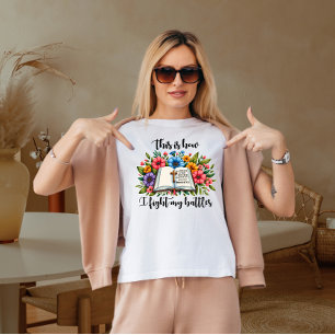 This is how I fight my battles  T-Shirt