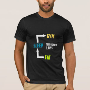 This Is How I Live - Gym T-Shirt