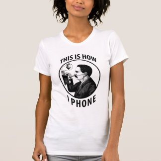 This Is How I  Phone T-Shirt