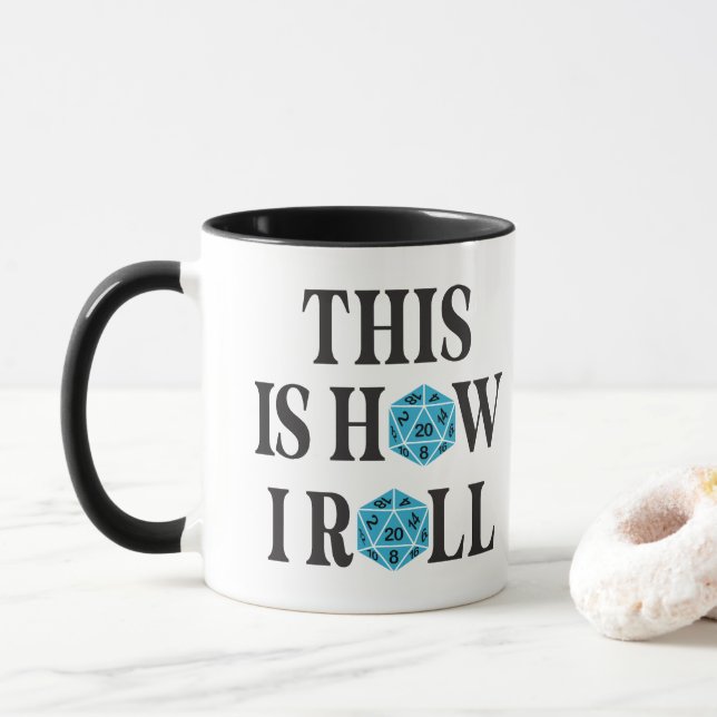 This is how i roll 20 side Dice shirt Mug (With Donut)