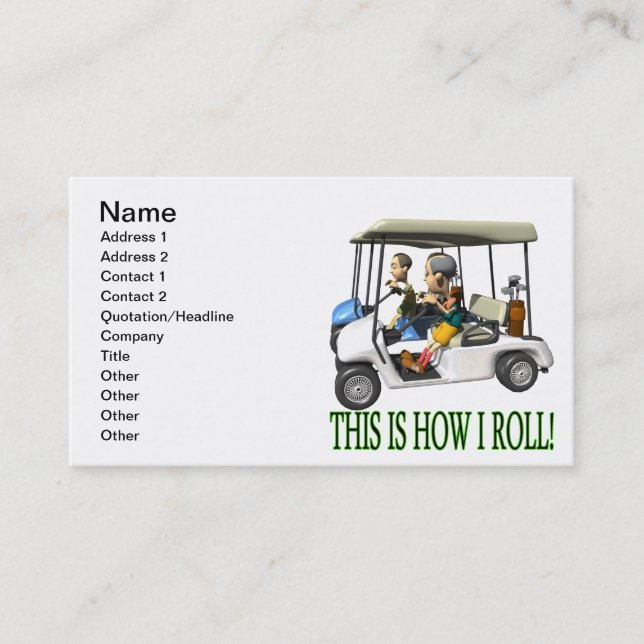 This Is How I Roll Business Card (Front)