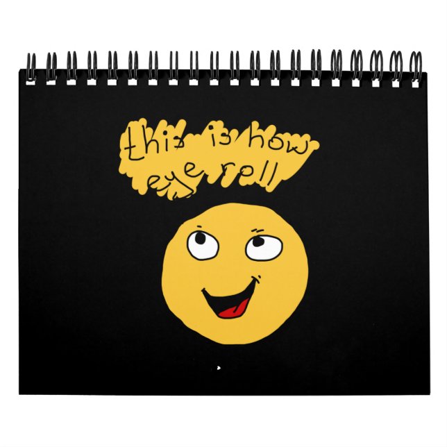 This is how I roll Calendar (Cover)