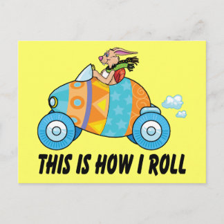 This Is How I Roll Easter Bunny Holiday Postcard