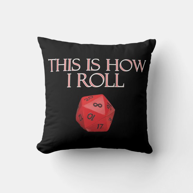 This Is How I Roll Funny RPG Dice Cushion (Front)