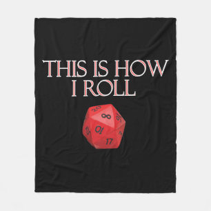 This Is How I Roll Funny RPG Dice Fleece Blanket