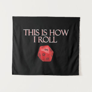 This Is How I Roll Funny RPG Dice Tapestry
