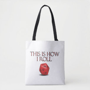 This Is How I Roll Funny RPG Dice Tote Bag