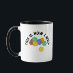 This is How I Roll Funny RPG Gaming Dice Mug<br><div class="desc">Show everyone how you roll with this funny coffee mug. It features illustrations of different fantasy game style dice with 4-sided, 12-sided and 20-sided dice in bright colours and the message THIS IS HOW I ROLL above in bold black letters. Makes a great gift for fans of different role-playing games...</div>