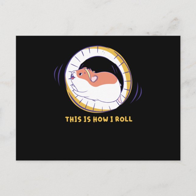 This Is How I Roll Hamster Wheel Hamster Cage Postcard (Front)