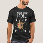 This Is How I Roll Hanukkah  Dab Dreidel Chanukah T-Shirt<br><div class="desc">This Is How I Roll Hanukkah  Dab Dreidel Chanukah</div>