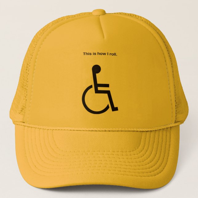 This Is How I Roll Hat (Front)