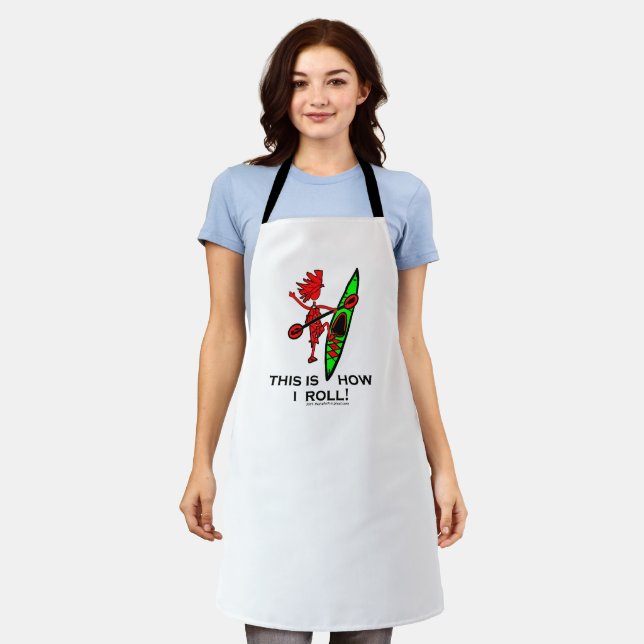 This is how I roll (Kayak) Apron (Worn)