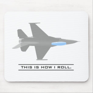 This is How I Roll Mouse Pad
