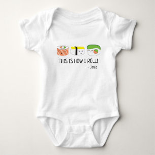 This is how I roll Personalized Sushi Baby Bodysuit