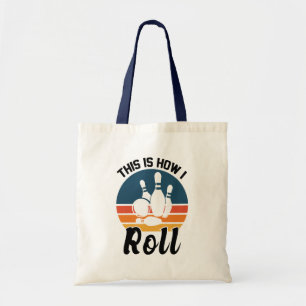 This Is How I Roll Retro Bowling Pun Tote Bag