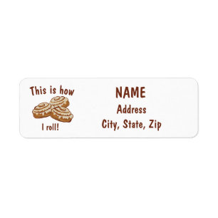 This is how I roll Return address label, cinnamon Label
