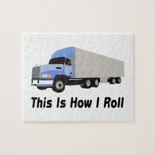 This Is How I Roll Semi Truck Jigsaw Puzzle
