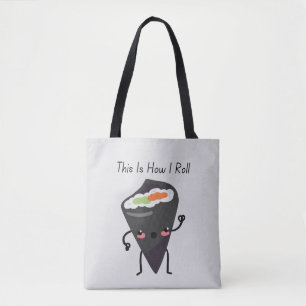 This is how i roll tote bag