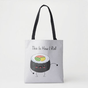 This is how i roll tote bag