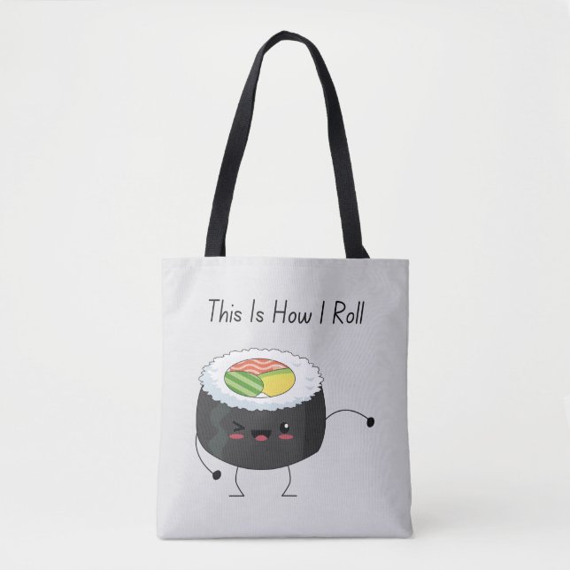 This is how i roll tote bag (Front)