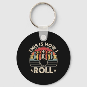 This Is How I Roll Vintage Retro Bowling Team Suns Key Ring