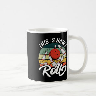 This Is How I Roll Womens Kids Boys Retro Funny Bo Coffee Mug