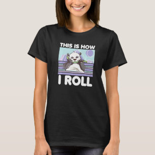 This Is How I Roll Zoo Animal   Panda Bear T-Shirt