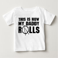 This Is How My Daddy Rolls Drummer