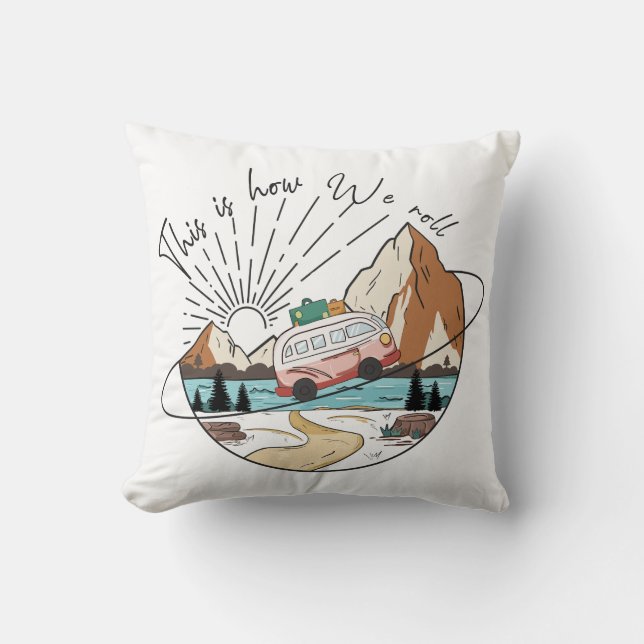 This Is How We Roll Camping Cushion (Front)