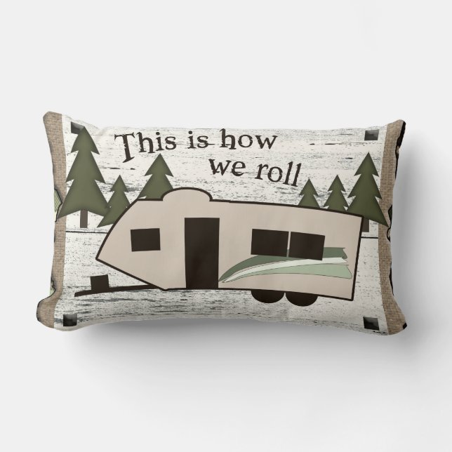 This is How We Roll Pillow (Front)