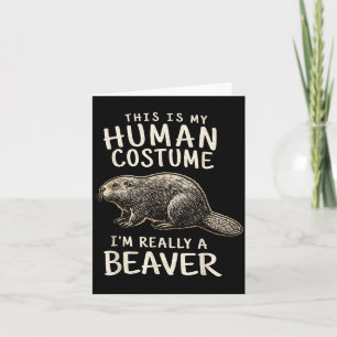 This Is Human Costume A Beaver Halloween Kids Card
