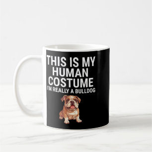 This Is Human Costume A Bulldog Dog Halloween Coffee Mug