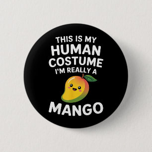 This is Human Costume Funny Kawaii Cute Mango 6 Cm Round Badge