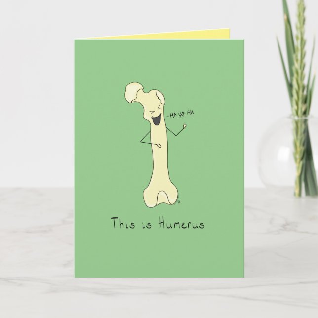 This is Humerus - Funny Bone Pun Greeting Card (Front)