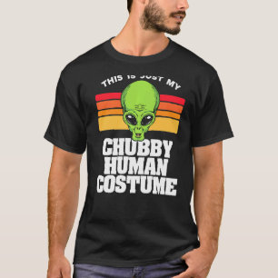 This Is Just My Chubby Human Costume Funny Cute Al T-Shirt