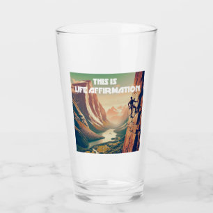 This Is Life Affirmation Rock Climbing Glass