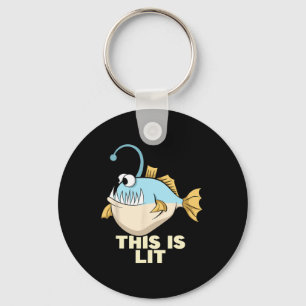 This Is Lit Angler Fish Monster Fishing Fisherman  Key Ring