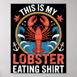 This Is Lobster Eating Shirt Lobster Shirt For Poster