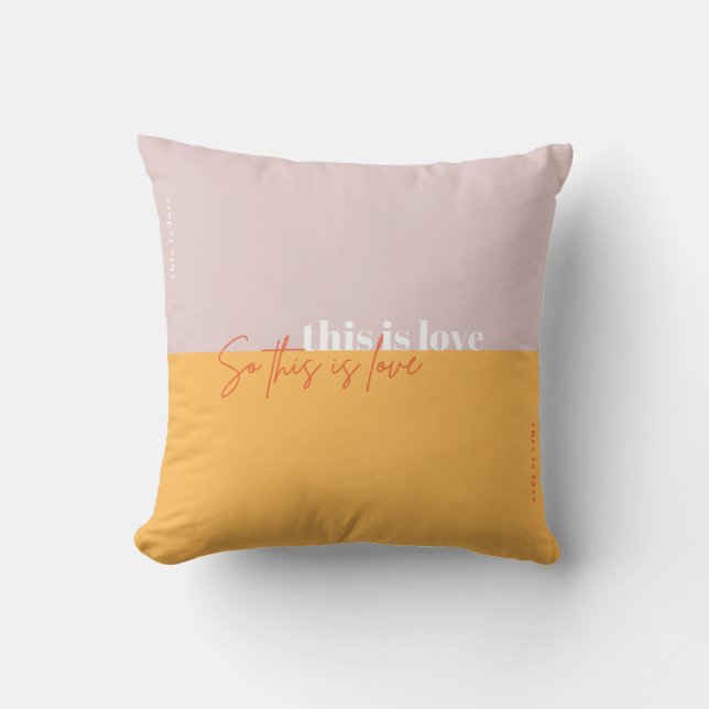 this is love - So this is love Cushion (Front)