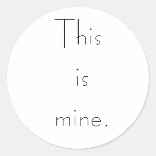 This is mine. classic round sticker